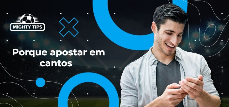 Gráficos para o bloco 'Porque apostar em cantos'