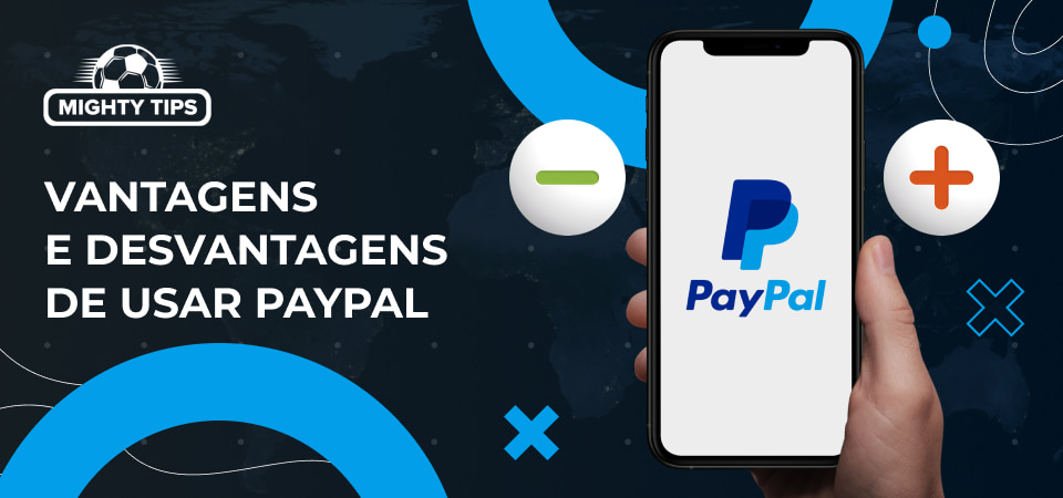 Tabela para vantagens e desvantagens de usar PayPal