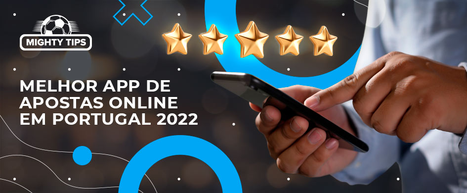 Melhor app de apostas online em Portugal 2022
